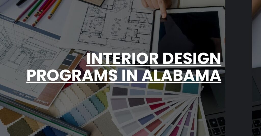 Interior Design Programs in Alabama Feature Image