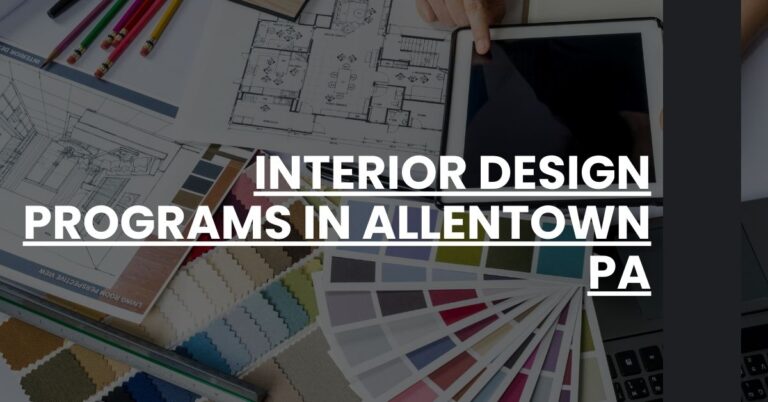 Interior Design Programs in Allentown PA Feature Image