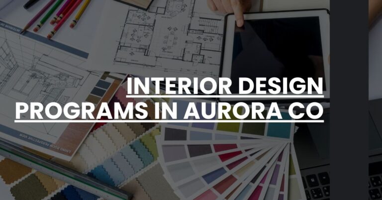 Interior Design Programs in Aurora CO Feature Image