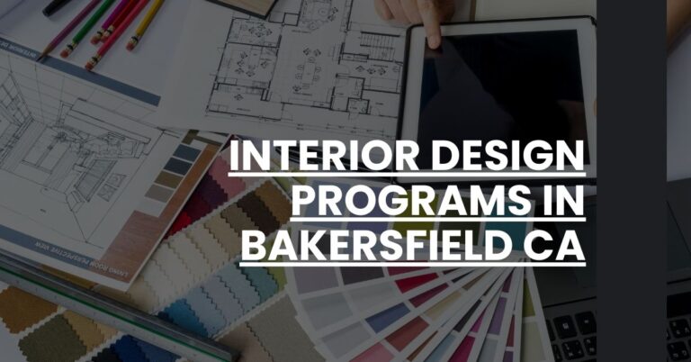 Interior Design Programs in Bakersfield CA Feature Image