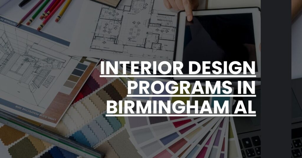 Interior Design Programs in Birmingham AL Feature Image