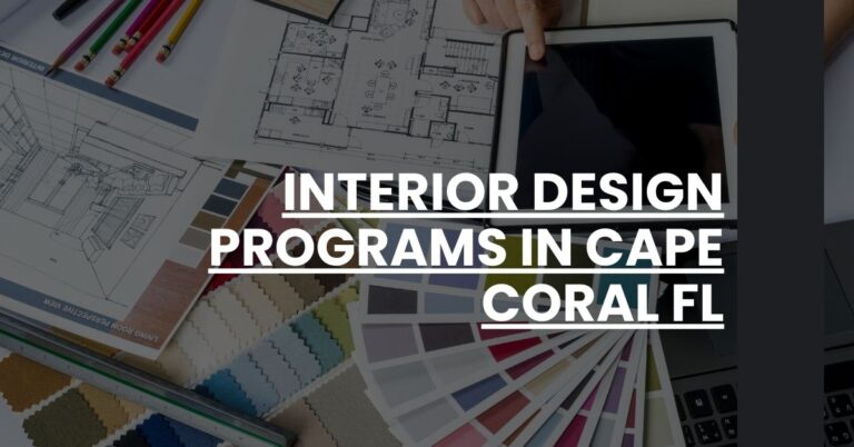 Interior Design Programs in Cape Coral FL Feature Image