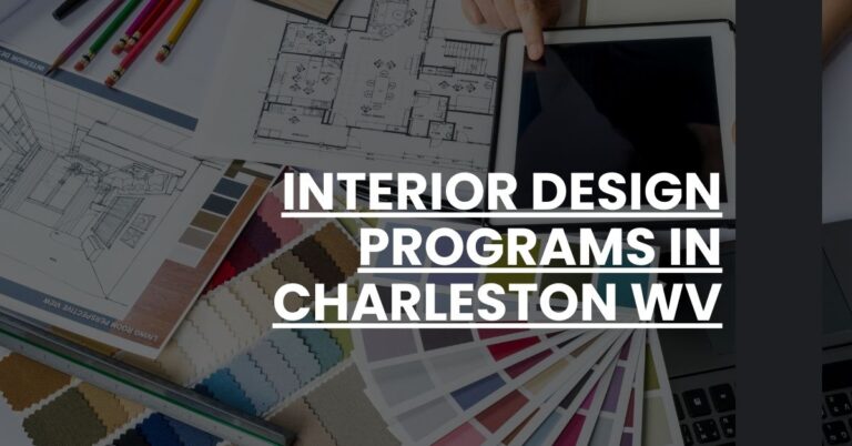 Interior Design Programs in Charleston WV Feature Image