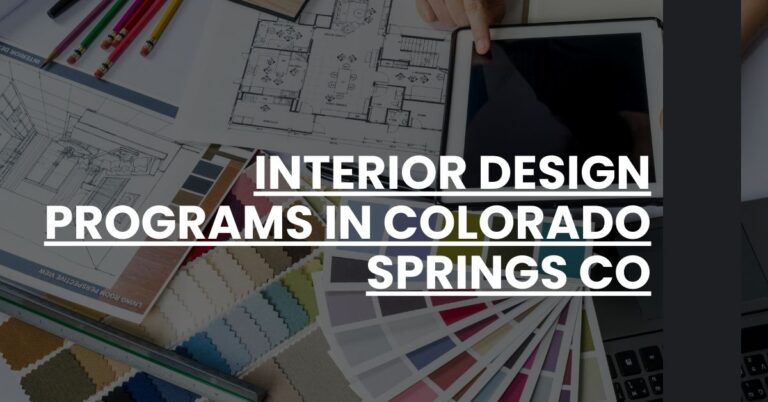 Interior Design Programs in Colorado Springs CO Feature Image