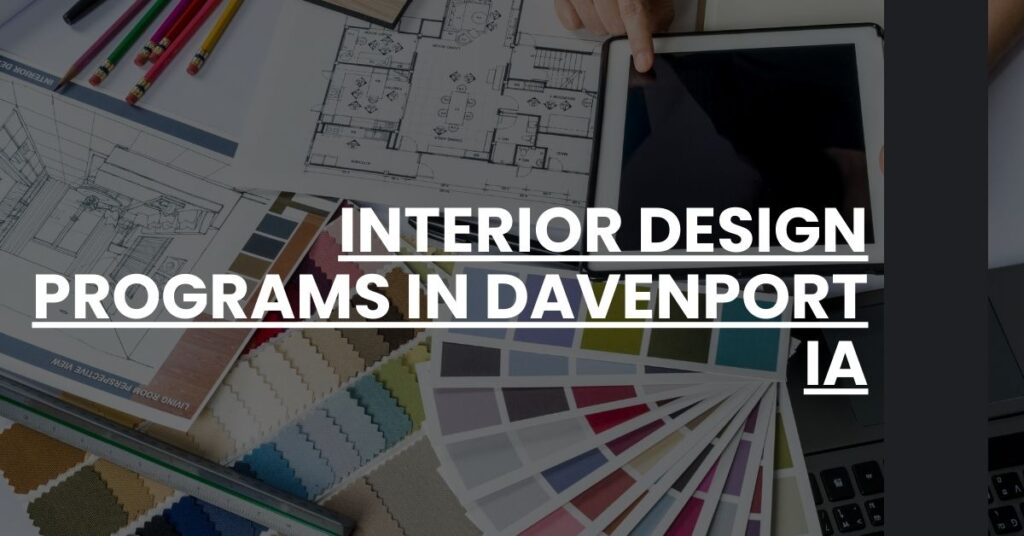 Interior Design Programs in Davenport IA Feature Image