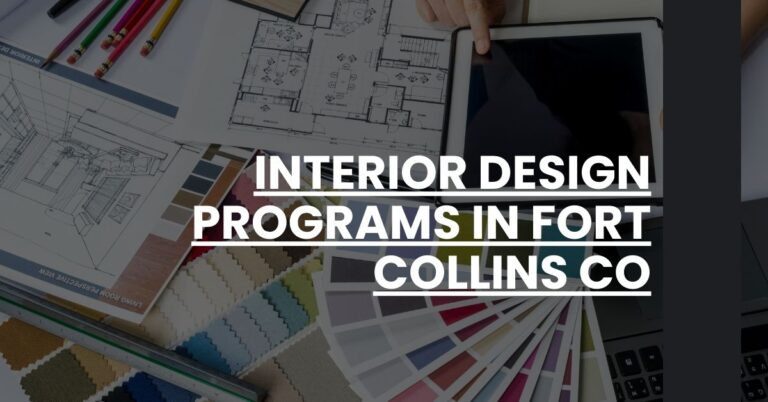 Interior Design Programs in Fort Collins CO Feature Image