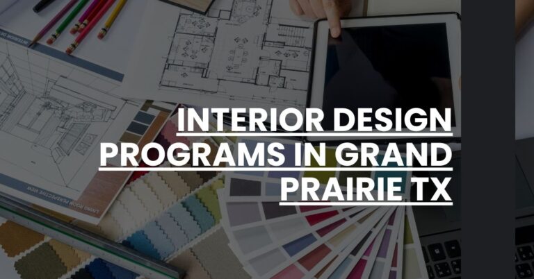 Interior Design Programs in Grand Prairie TX Feature Image