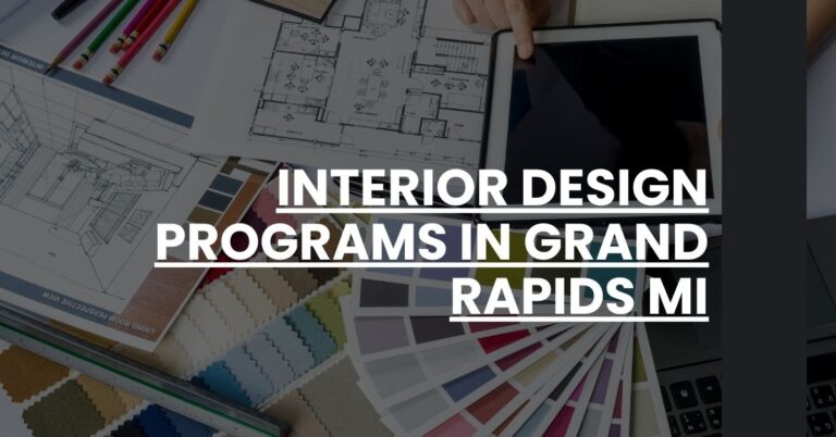 Interior Design Programs in Grand Rapids MI Feature Image