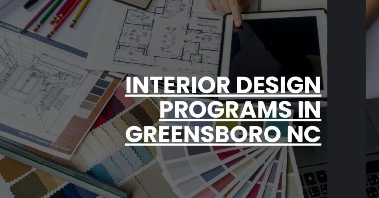 Interior Design Programs in Greensboro NC Feature Image