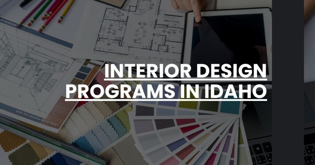 Interior Design Programs in Idaho Feature Image