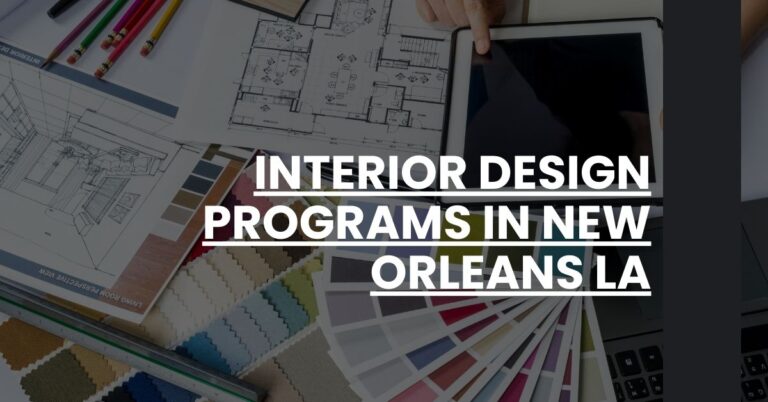 Interior Design Programs in New Orleans LA Feature Image