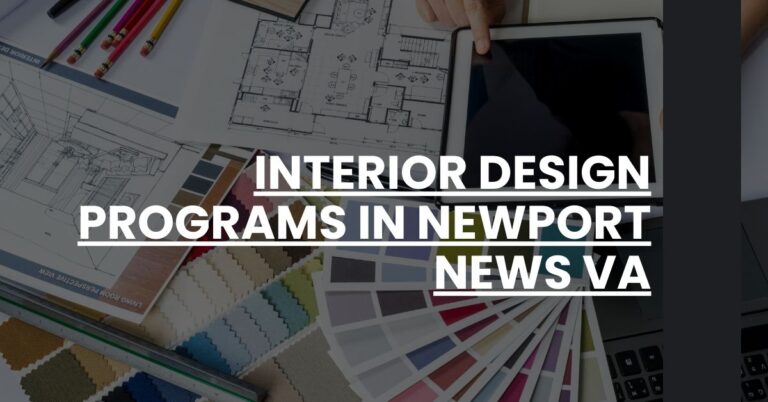 Interior Design Programs in Newport News VA Feature Image