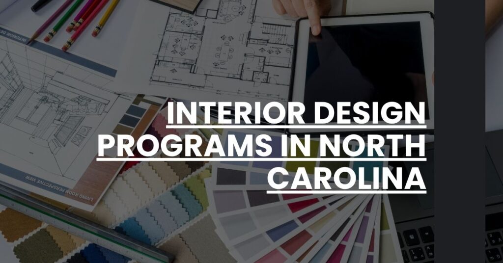 Interior Design Programs in North Carolina Feature Image