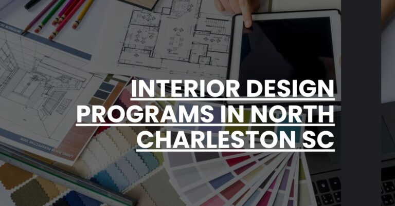 Interior Design Programs in North Charleston SC Feature Image