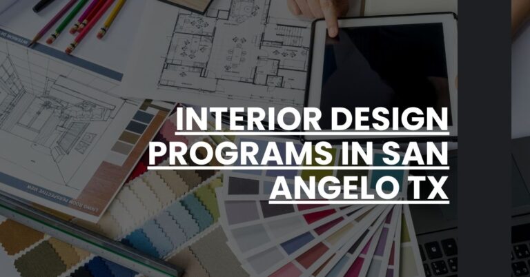 Interior Design Programs in San Angelo TX Feature Image