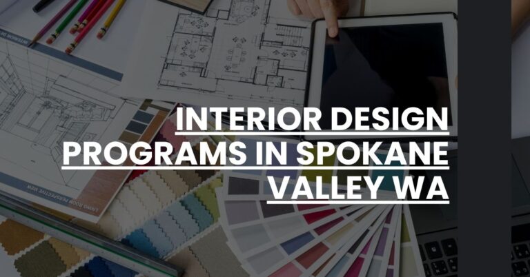 Interior Design Programs in Spokane Valley WA Feature Image