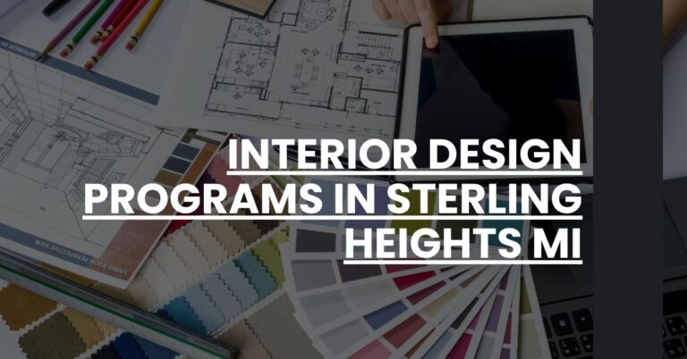 Interior Design Programs in Sterling Heights MI Feature Image