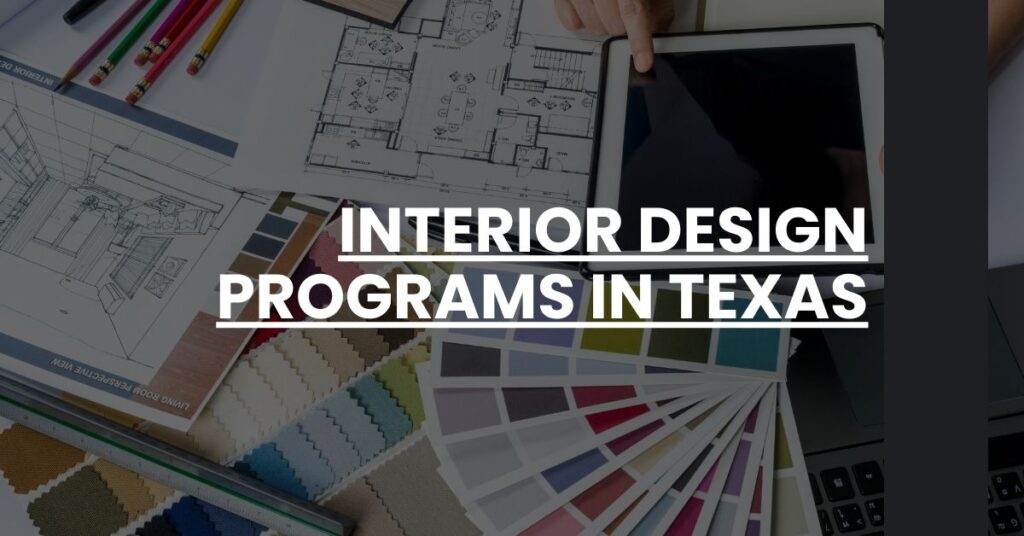 Interior Design Programs in Texas Feature Image