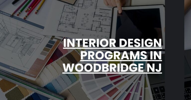 Interior Design Programs in Woodbridge NJ Feature Image