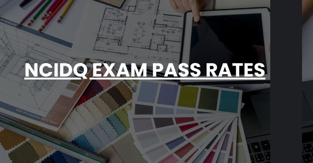 NCIDQ Exam Pass Rates Feature Image