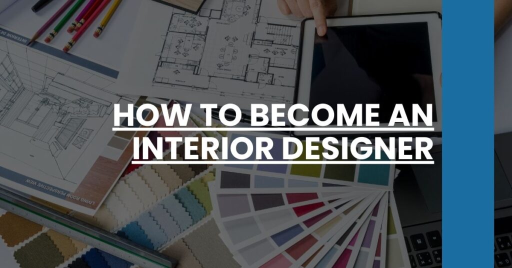 How to Become an Interior Designer Feature Image