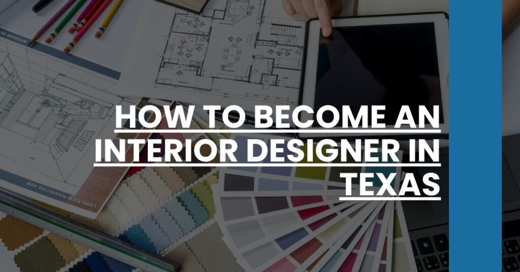 How to Become an Interior Designer in Texas Feature Image