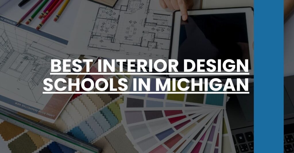 Best Interior Design Schools In Michigan Feature Image