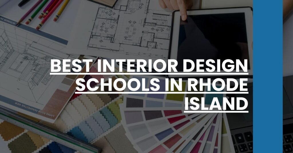 Best Interior Design Schools In Rhode Island Feature Image