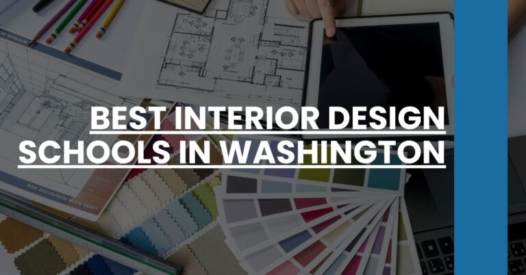 Best Interior Design Schools In Washington Feature Image