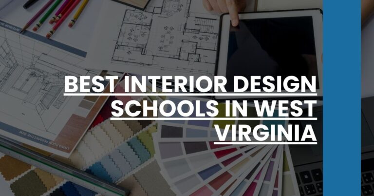 Best Interior Design Schools In West Virginia Feature Image