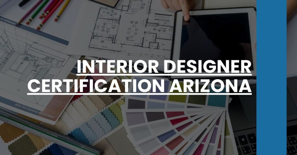 Interior Designer Certification Arizona Feature Image