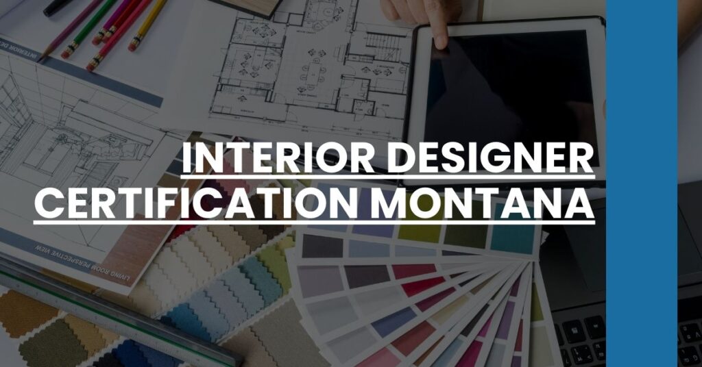 Interior Designer Certification Montana Feature Image