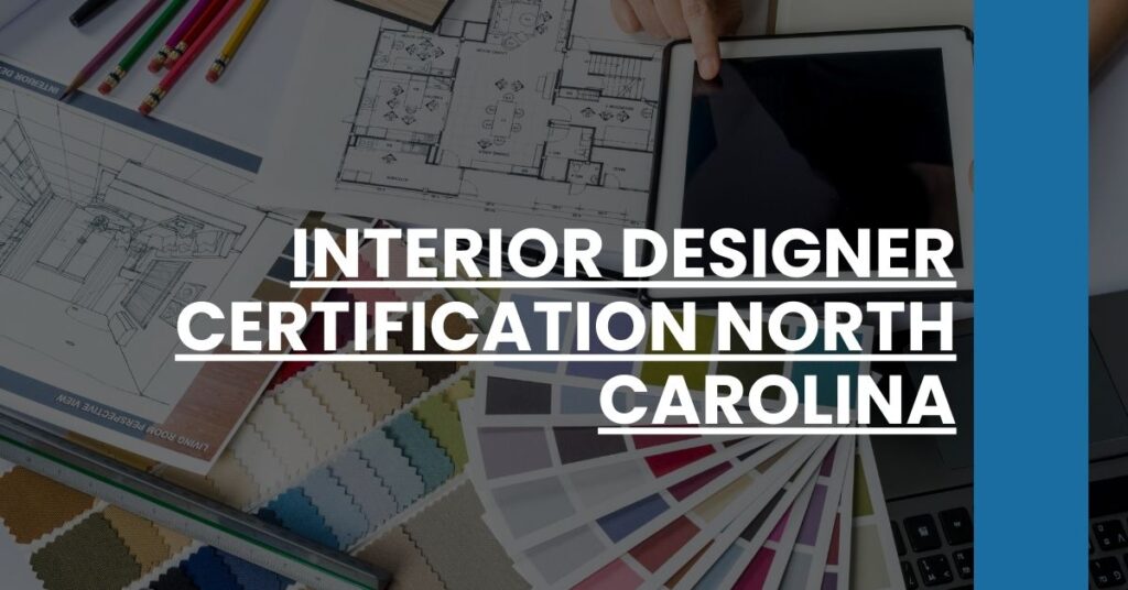 Interior Designer Certification North Carolina Feature Image