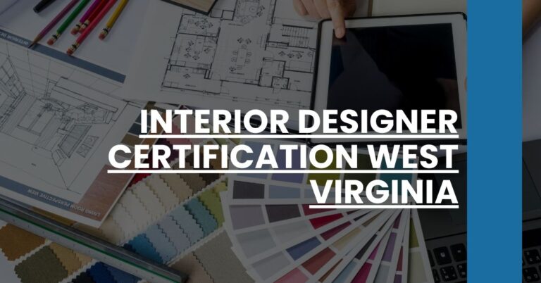 Interior Designer Certification West Virginia Feature Image