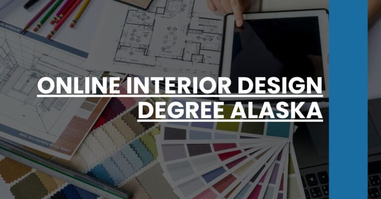 Online Interior Design Degree Alaska Feature Image