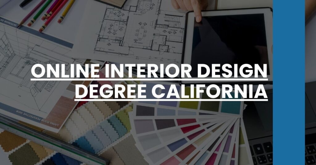 Online Interior Design Degree California Feature Image