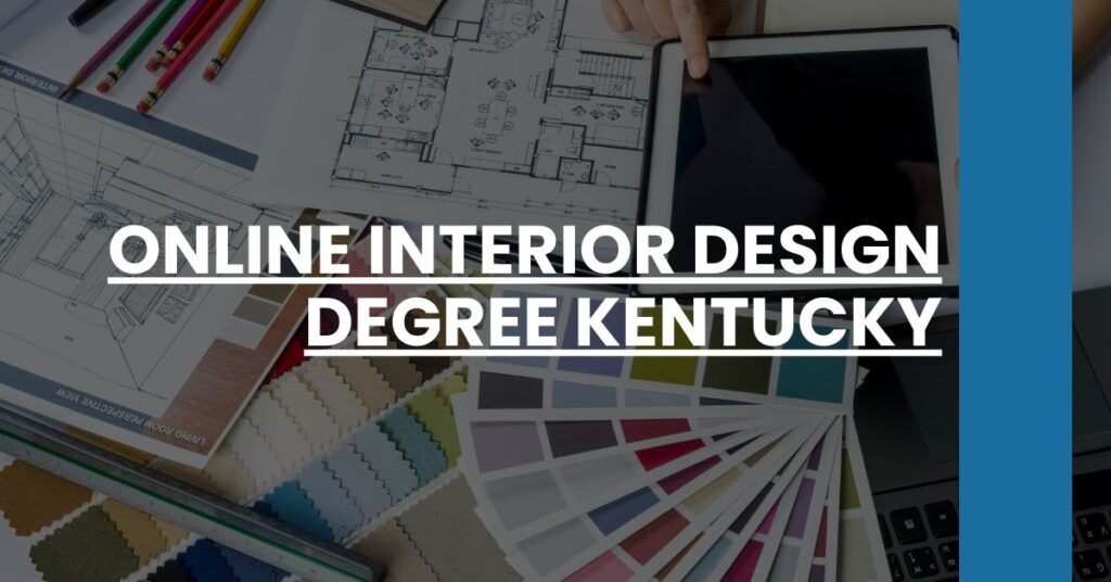 Online Interior Design Degree Kentucky Feature Image