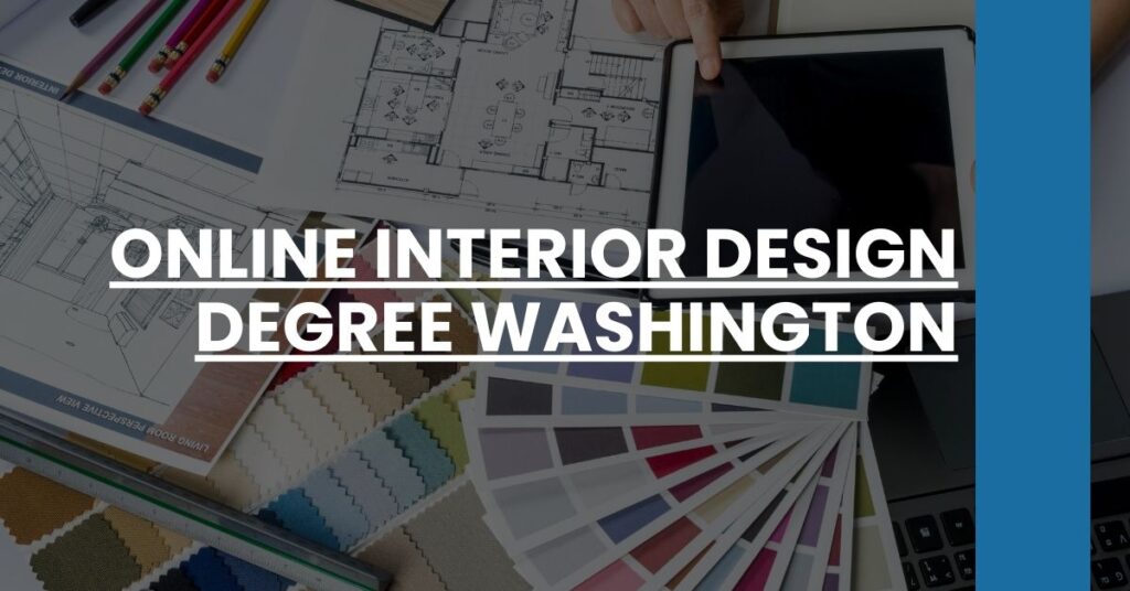 Online Interior Design Degree Washington Feature Image